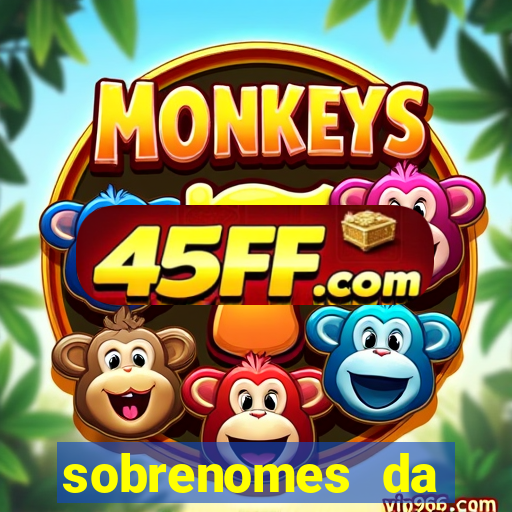 sobrenomes da realeza medieval
